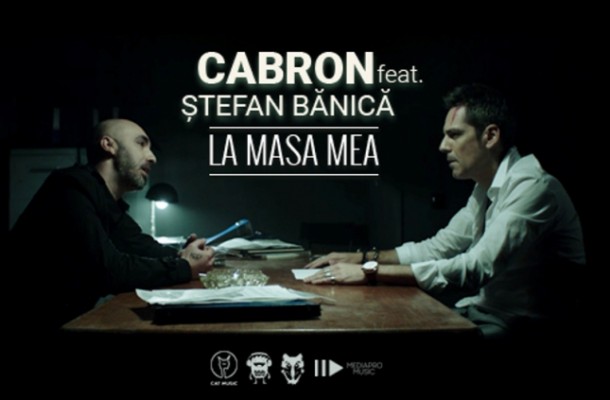 VIDEO Ştefan Bănică Jr. şi Cabron au scos clip nou. “La masa mea” se anunţă HIT