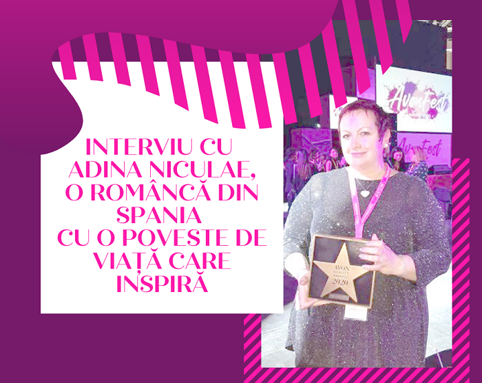 Interviu cu Adina Niculae, o româncă din Spania cu o poveste de viață care inspiră