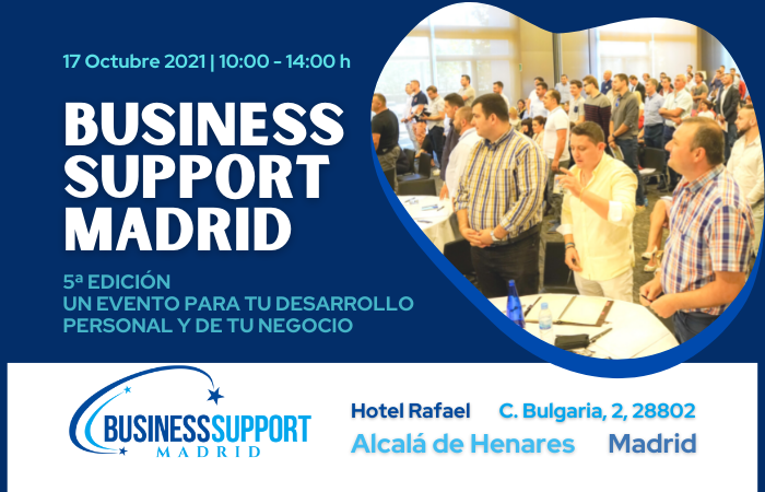 EVENTO, 17 de Octubre 2021, 10:00h: BUSINESS SUPPORT MADRID – LA 5ª EDICIÓN