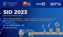 Sibiu Innovation Days – în 5 şi 6 octombrie; experţi de talie mondială, prezenţi la eveniment